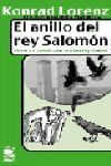 EL ANILLO DEL REY SALOMON. VIOLENCIA Y COMUNICACION EN ANIMALES Y HOMB