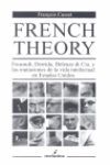 FRENCH THEORY, FOUCAULT, DERRIDA, DELEUZE & CIA