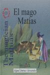 MAGO MATIAS,EL CAST/ING