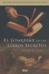 GUARDIAN DE LOS LIBROS SECRETOS