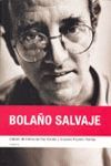 BOLAÑO SALVAJE + DVD