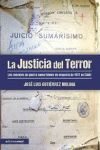 LA JUSTICIA DEL TERROR. LOS CONSEJOS DE GUERRA SUMARÍSIMOS DE URGENCIA DE 1937 EN CÁDIZ