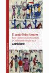 EL CONDE PEDRO ANSÚREZ : PODER Y DOMINIO ARISTOCRÁTICO EN LEÓN Y CASTILLA DURANTE LOS SIGLOS XI Y XII