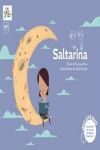 SALTARINA ( INCLUYE DVD. ADAPTADO A LA LENGUA DE SIGNOS ESPAÑOLA)