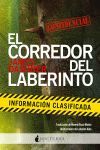 EL CORREDOR DEL LABERINTO: INFORMACIÓN CLASIFICADA 5
