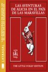 LAS AVENTURAS DE ALICIA EN EL PAÍS DE LAS MARAVILLAS.( THE LITTLE FOLKS´ EDITION)