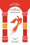PAJARO DE FUEGO / THE FIREBIRD