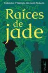RAICES DE JADE