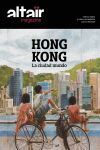REVISTA ALTAIR MAGAZINE Nº 7. HONG-KONG LA CIUDAD MUNDO