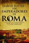 LOS EMPERADORES DE ROMA. HISTORIA DE LA ROMA IMPERIAL DESDE JULIO CESAR HASTA EL ULTIMO EMPERADOR