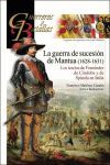 GYB120 LA GUERRA DE SUCESION DE MANTUA (1628-1631)