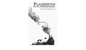 FLAMENCOS EN EL FERROCARRIL.
