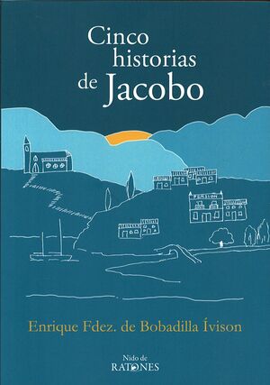 CINCO HISTORIAS DE JACOBO