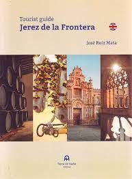 TOURIST GUIDE JEREZ DE LA FRONTERA (INGLÉS)