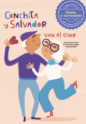 CONCHITA Y SALVADOR VAN AL CINE (LIBRO+CD)