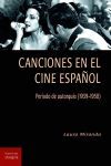 CANCIONES EN EL CINE ESPAÑOL. PERIODO DE AUTARQUÍA (1939-1950)