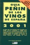 GUIA PEÑIN DE LOS VINOS DE ESPAÑA 2001
