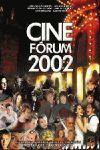 CINE FORUM 2002