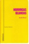 HORMIGAS BLANCAS