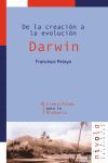 DARWIN  DE LA CREACION A LA EVOLUCION