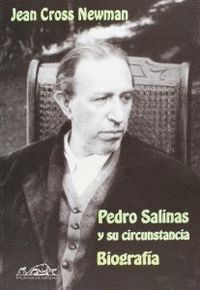 PEDRO SALINAS Y SU CIRCUNSTANCIA. BIOGRAFIA