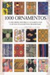 1000 ORNAMENTOS. UN RECORRIDO HISTORICO Y GEOGRAFICO POR EL