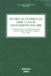 DOCTRINA DE LOS TRIBUNALES SOBRE LA LEY DE ENJUICIAMIENTO CIVIL 1/200