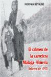 EL CRIMEN DE LA  CARRETERA MALAGA-ALMERIA (FEBRERO 1937)