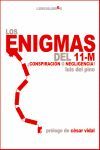 ENIGMAS DEL 11-M,LOS