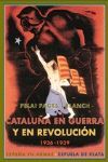 CATALUÑA EN GUERRA Y EN REVOLUCION (1936-1939)