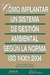COMO IMPLANTAR SISTEMA GESTION AMBIENTAL ISO 14001