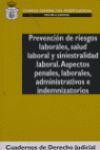 PREVENCIÓN DE RIESGOS LABORALES, SALUD LABORAL Y SINIESTRALIDAD LABORA