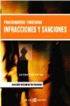 PROCEDIMIENTOS TRIBUTARIOS INFRACCIONES Y SANCIONES 2005