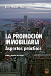 PROMOCION INMOBILIARIA 4ªED ASPECTOS PRACTICOS
