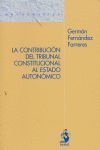 CONTRIBUCION TRIBUNAL CONSTITUCIONAL AL ESTADO AUTONOMICO,LA