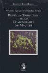 REGIMEN TRIBUTARIO COMUNIDADES DE MONTES