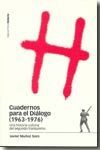 CUADERNOS PARA EL DIALOGO (1963-1976)