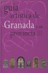GUIA ARTISTICA DE GRANADA( PACK)