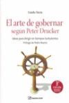 EL ARTE DE GOBERNAR SEGUN PETER DRUCKER - DIRIGIR EN TIEMPOS TURBULENT