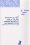 JUSTICIA GRATUITA LITIGIOS TRANSFRONTERIZOS,LA