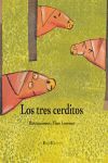 (E).TRES CERDITOS (CARTONE INFANTIL) (ESPAÑOL)