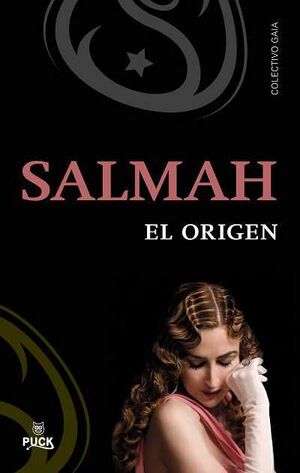 SALMAH. EL ORIGEN