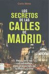 SECRETOS DE LAS CALLES DE MADRID, LOS