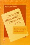 EDUCACION PERMANENTE Y EDUCACION SOCIAL CONTROVERSIAS Y COMPROMISOS