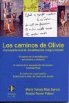 CAMINOS DE OLIVIA ,LOS