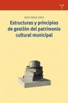 ESTRUCTURAS Y PRINCIPIOS GESTION PATRIMONIO CULTURAL