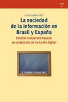 SOCIEDAD DE LA INFORMACION EN BRASIL Y ESPAÑA,LA