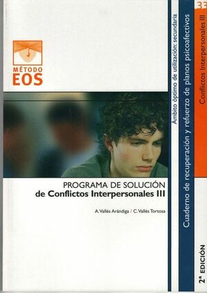 EOS 33 - PROGRAMA DE SOLUCION DE CONFLICTOS INTERPERSONALES III