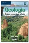 GEOLOGIA. DINAMICA Y EVOLUCION DE LA TIERRA 4ED