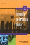 FORMACION ORIENTACION LABORAL GM/GS 2011